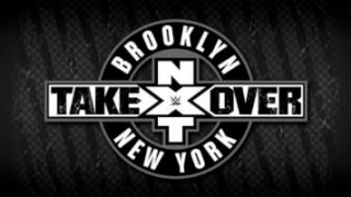 Watch WWE NXT TakeOver – Brooklyn 4 2018 8/18/18