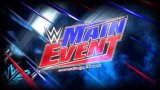 Watch WWE Mainevent 5/26/22