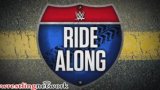 Watch WWE Ride Along Season 3 Episodes 9