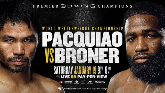 Watch Manny Pacquiao vs Adrien Broner 1/19/19