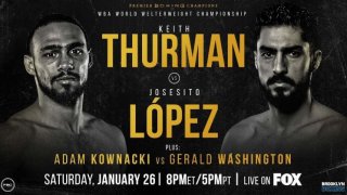 PBC: Thurman vs Lopez 1/26/19