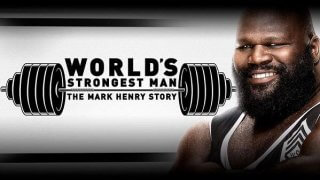 WWE The Mark Henry Story 2019