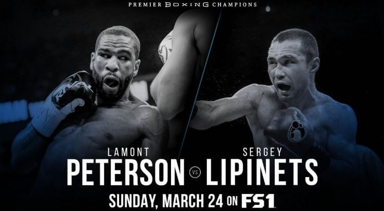 Watch Lamont Peterson vs Sergey Lipinets 3/24/19