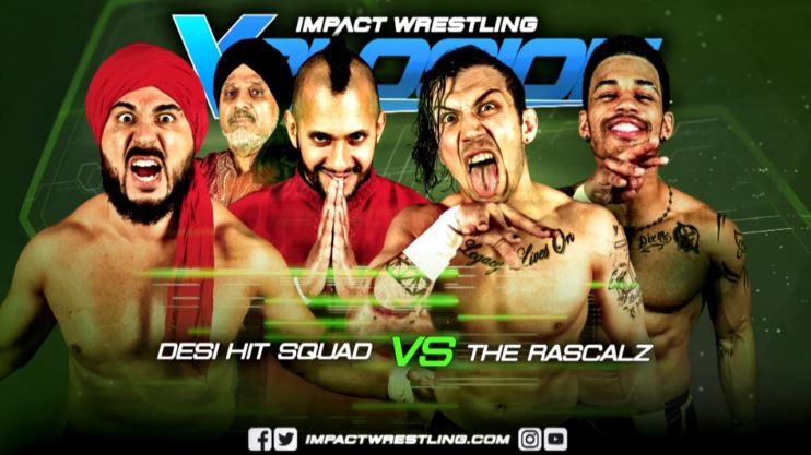 IMPACT Wrestling Xplosion: Desi Hit Squad vs The Rascalz