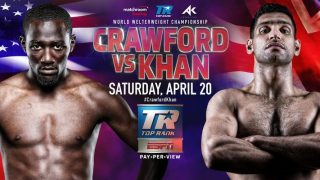 Terence Crawford vs. Amir Khan 4/20/19 2019