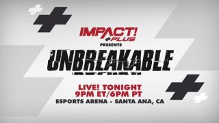 Watch TNA Impact Unbreakable 2019 8/2/19