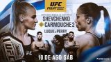 Watch UFC Fight Night 156: Shevchenko vs. Carmouche 2 8/10/19 PPV FUll Show