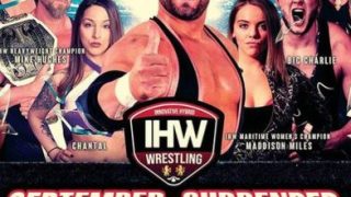 IHW Wrestling: September to Surrender 14 9/20/19