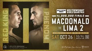 Watch Bellator 232: MacDonald vs Lima 2 10/26/2019 PPV Full Show