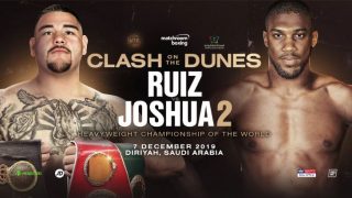 Watch Ruiz vs Joshua II 2 12/6/19 Live Full Show Online