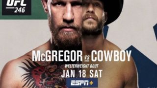 Watch UFC 246: McGregor vs. Cerrone PPV Full Fight 1/18/20