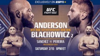 Watch DAZN: UFC Fight Night : Anderson vs. Błachowicz 2 2/15/20