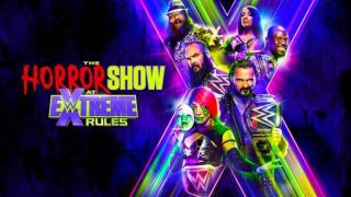 Watch WWE The Horror Show at Extreme Rules 2020 7/19/20