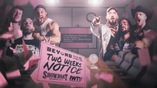 Beyond Wrestling Two Weeks Notice 2020 7/26/20