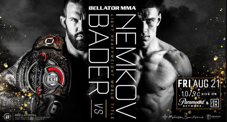 Watch Bellator 244 MMA: Bader vs. Nemkov 8/21/2020 PPV Full Show Online Free