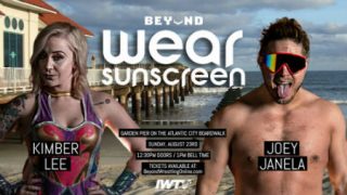 Beyond Wrestling: Wear Sunscreen 2020 8/23/20