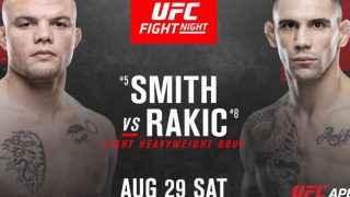 Watch UFC Fight Night 175: Smith vs. Rakic 8/29/20 Full Show Online