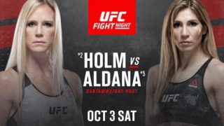 Watch UFC Fight Night: Holm vs. Aldana 10/3/20 Full Show Online