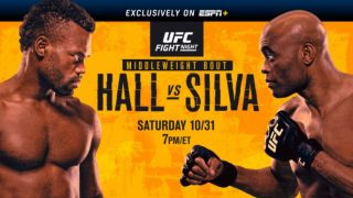 Watch UFC Fight Night 181: Hall vs. Silva 10/31/20 Full Show Online