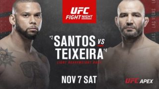 Watch UFC Fight Night 182: Santos vs. Teixeira 11/7/20 Full Show Online