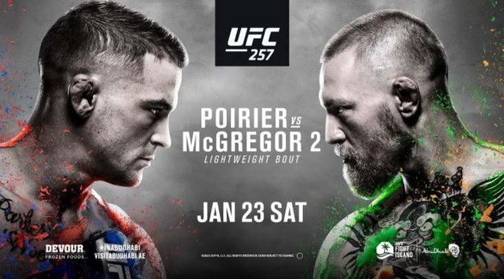 Watch UFC 257: Poirier vs. McGregor II 2 PPV 1/23/21
