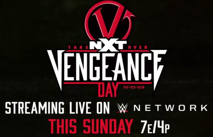 Watch WWE NxT TakeOver: Vengeance Day 2021 2/14/21