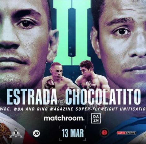 Watch Estrada vs. Chocolatito II 2 PPV 2021 3/13/21