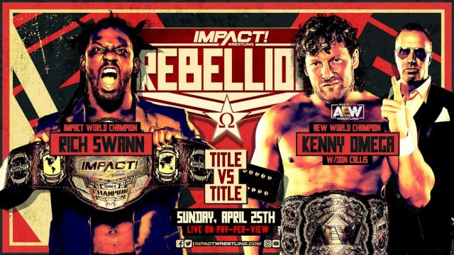 Watch TNA Impact Wrestling Rebellion 2021 4/25/21