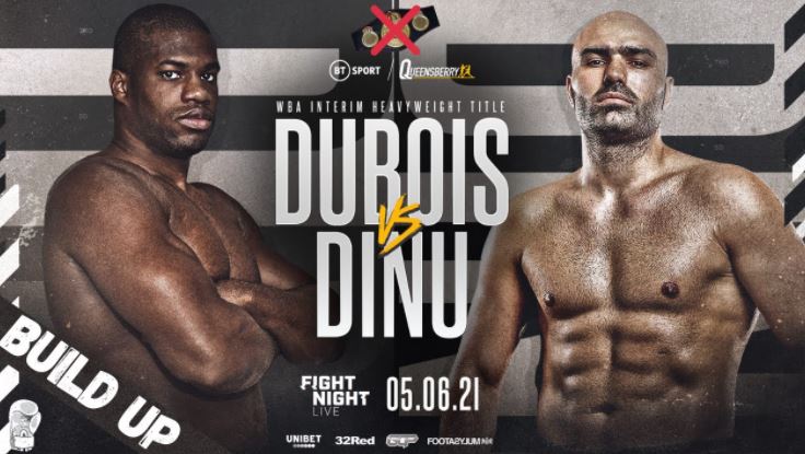 Watch Daniel Dubois vs. Bogdan Dinu 2021 6/5/21