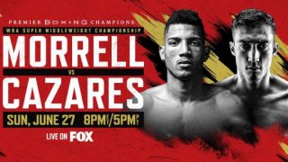 Watch PBC: Morrell vs Cazares 2021 6/27/21